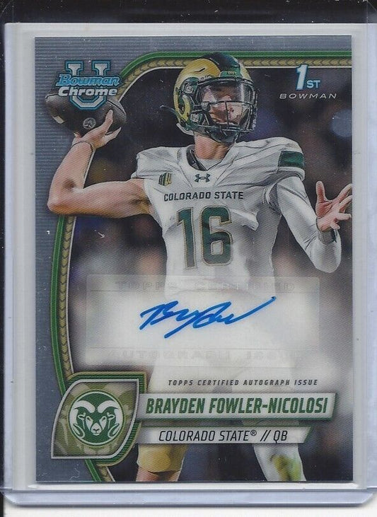BRAYDEN FOWLER-NICOLOSI 2024 BOWMAN CHROME UNIVERSITY 1ST AUTO