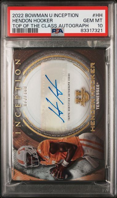 HENDON HOOKER 2022 BOWMAN U INCEPTION TOP OF THE CLASS AUTO RC /100 PSA 10 POP 5