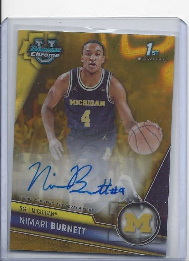 NIMARI BURNETT 2023-24 BOWMAN CHROME UNIVERSITY 1ST GOLD LAVA REFRACTOR AUTO /50