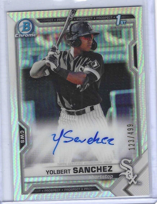 YOLBERT SANCHEZ 2021 BOWMAN CHROME REFRACTOR 1ST PROSPECT AUTO #D 123/499