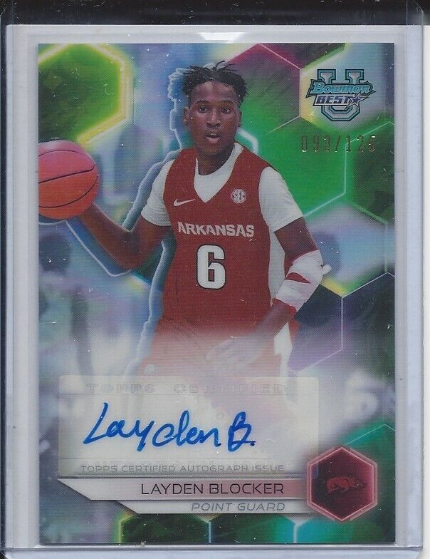 LAYDEN BLOCKER 2023 BOWMANS BEST UNIVERSITY ARKANSAS REFRACTOR AUTO #D 93/125