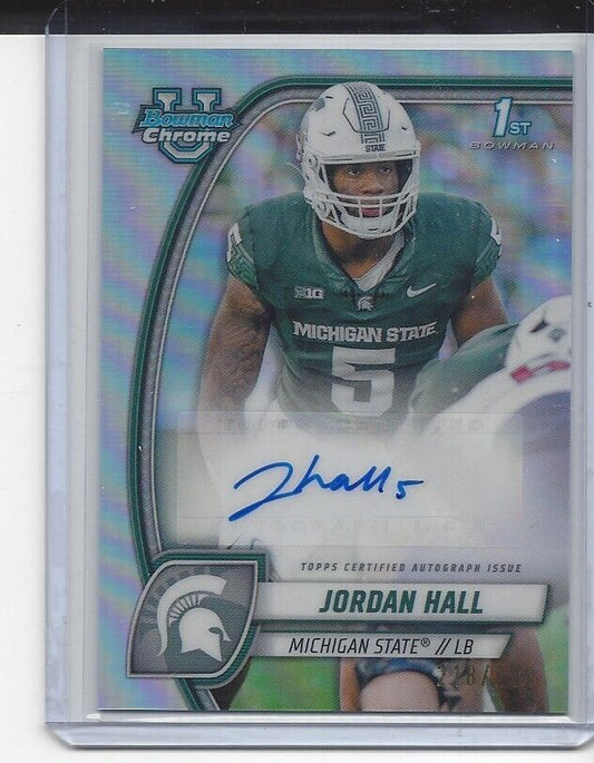 JORDAN HALL 2024 BOWMAN CHROME UNIVERSITY 1ST MSU REFRACTOR AUTO #D /299
