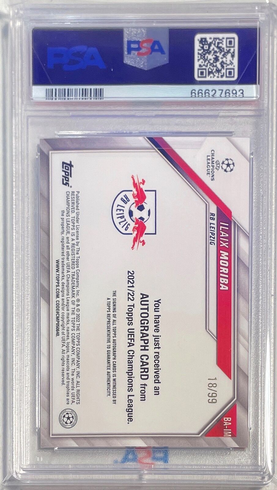 ILAIX MORIBA 2021-22 TOPPS UCL BLUE AUTO RC #D 18/99 PSA 10 GEM MINT POP 1/1