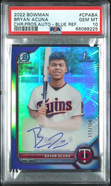 BRYAN ACUNA 2022 BOWMAN CHROME PROSPECTS 1S AUTO BLUE REFRACTOR #D /150 PSA 10
