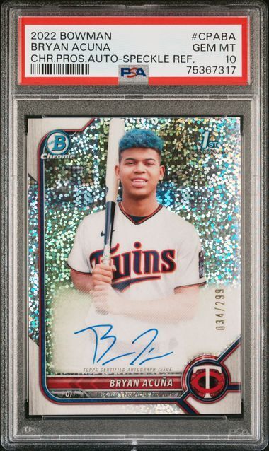 BRYAN ACUNA 2022 BOWMAN CHROME PROSPECTS 1ST AUTO SPECKLE REFRACTOR /299 PSA 10