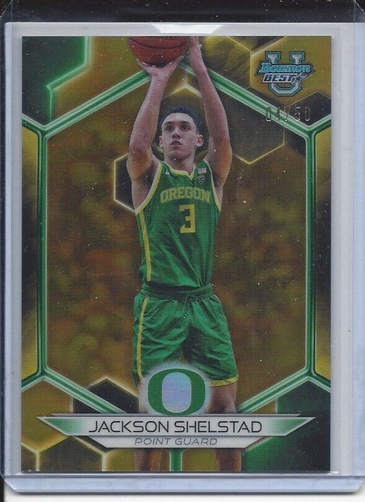 JACKSON SHELSTAD 2023 BOWMANS BEST GOLD OREGON REFRACTOR #D 4/50