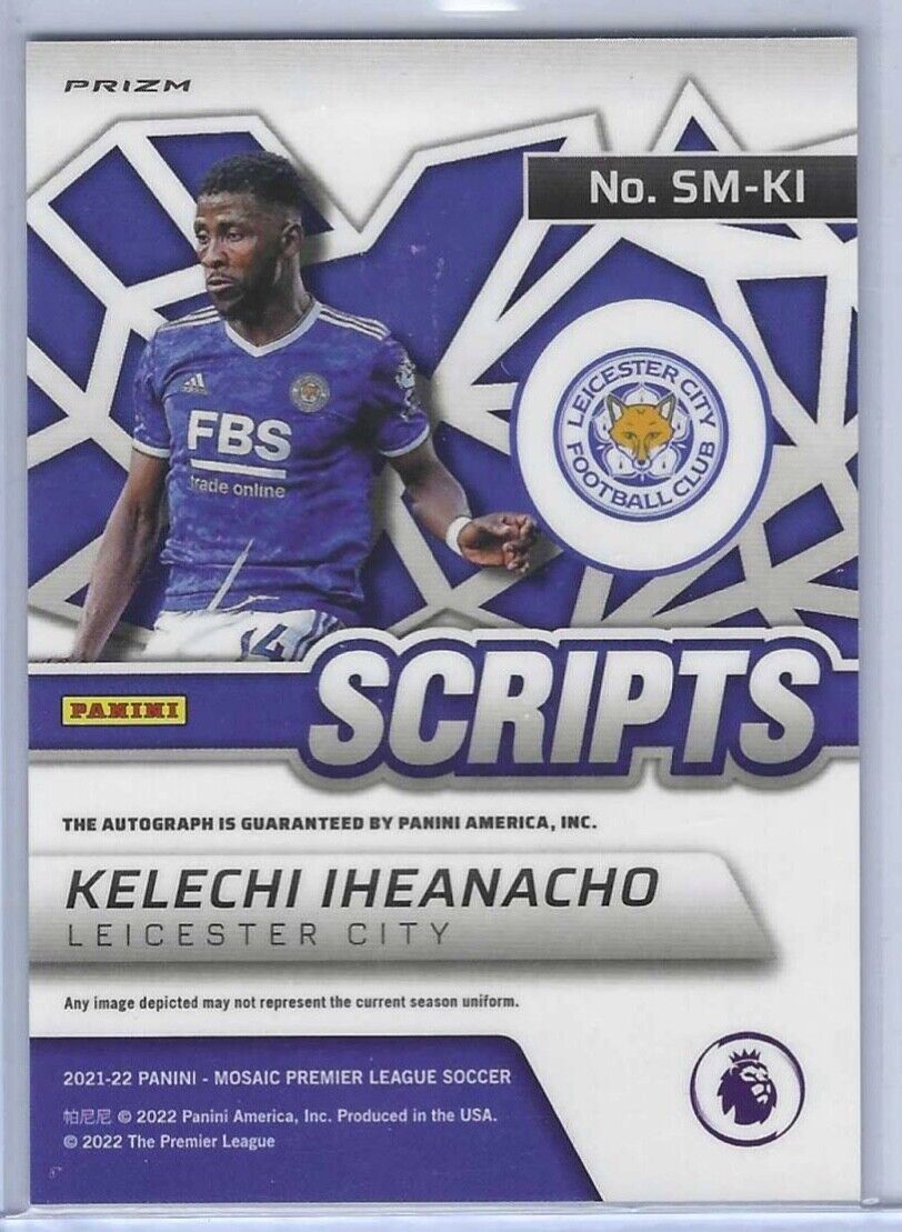 KELECHI IHEANACHO 2021-22 PANINI MOSAIC SILVER PRIZM SCRIPTS AUTO #SM-KI