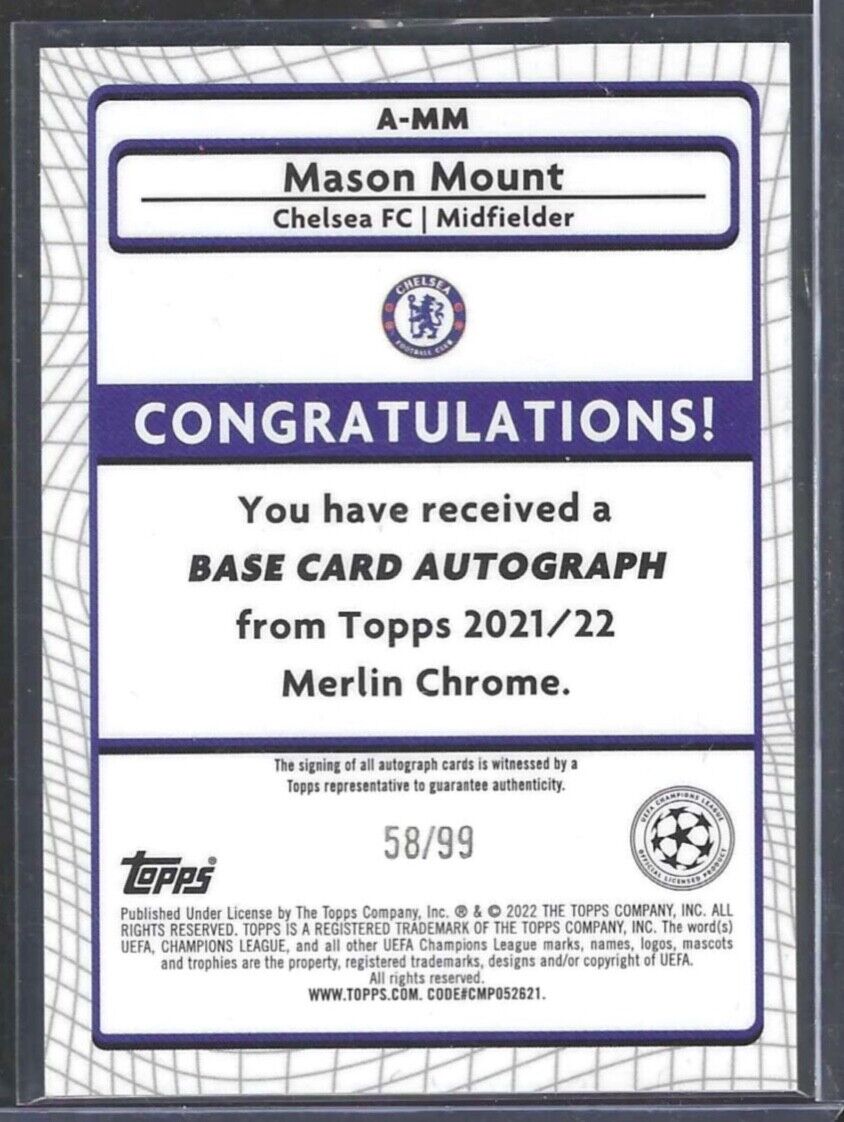 MASON MOUNT 2021-22 TOPPS MERLIN UEFA SILVER MOJO REFRACTOR AUTO #D 58/99
