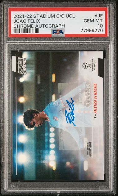 JOAO FELIX 20211-22 TOPPS STADIUM CHROME CLUB UCL REFRACTOR AUTO PSA 10 GEM MINT