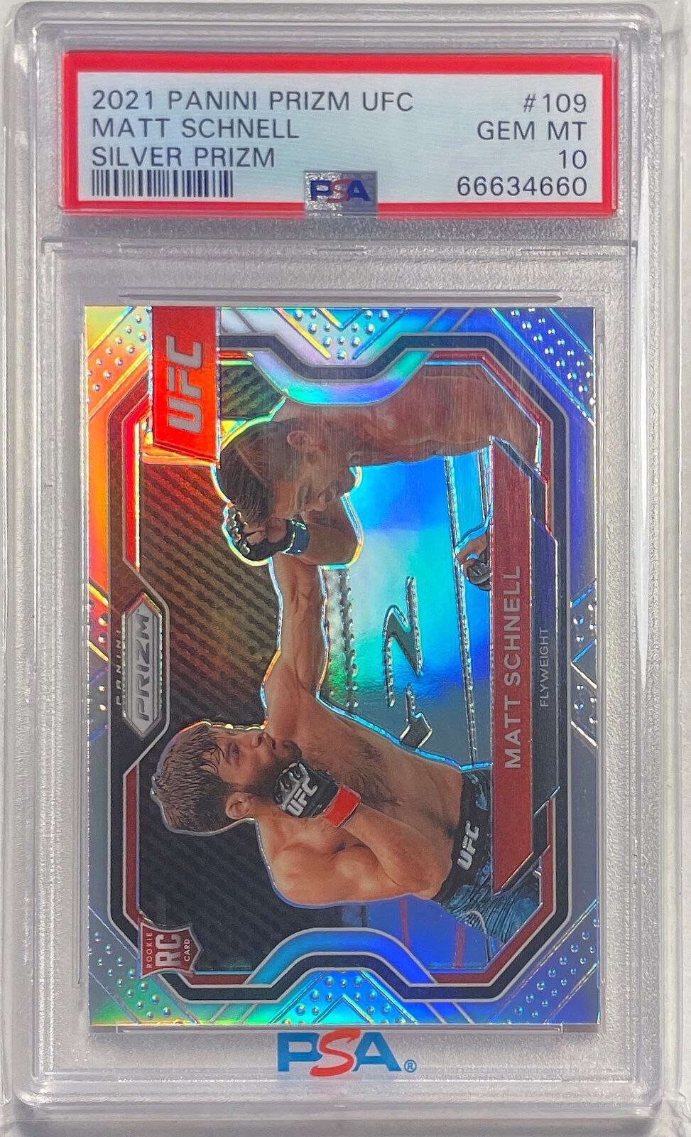 MATT SCHNELL 2021-22 PANINI PRIZM UFC DEBUT SILVER PRIZM RC #109 PSA 10 POP 1/1