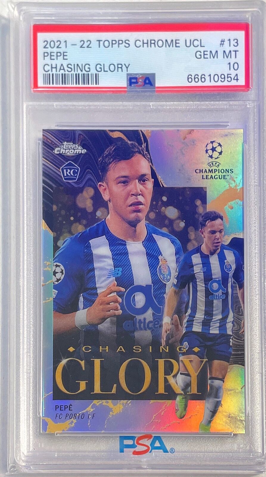 PEPE 2021-22 TOPPS CHROME UCL CHASING GLORY REFRACTOR RC #13 PSA 10 GEM POP 4