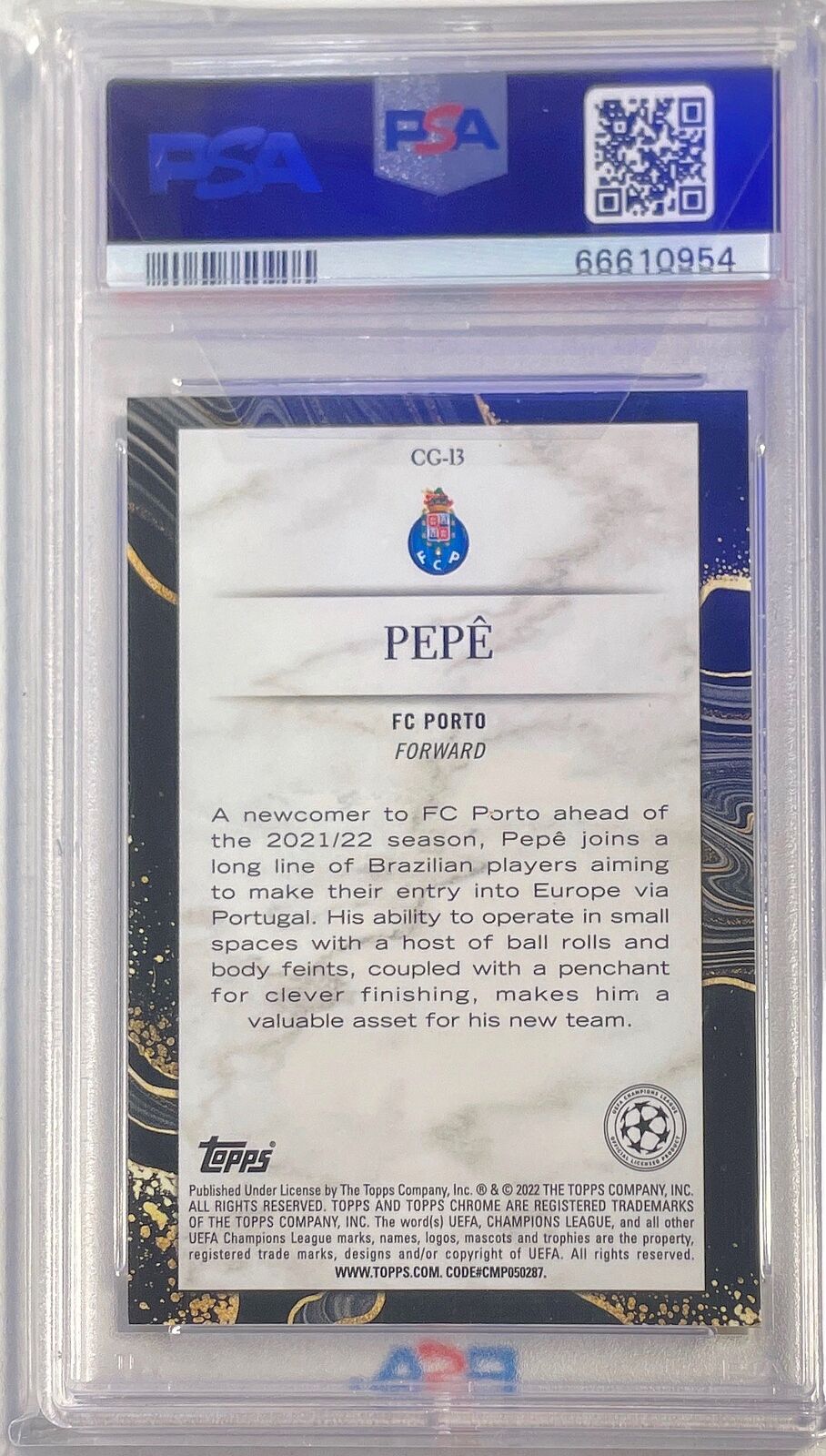 PEPE 2021-22 TOPPS CHROME UCL CHASING GLORY REFRACTOR RC #13 PSA 10 GEM POP 4