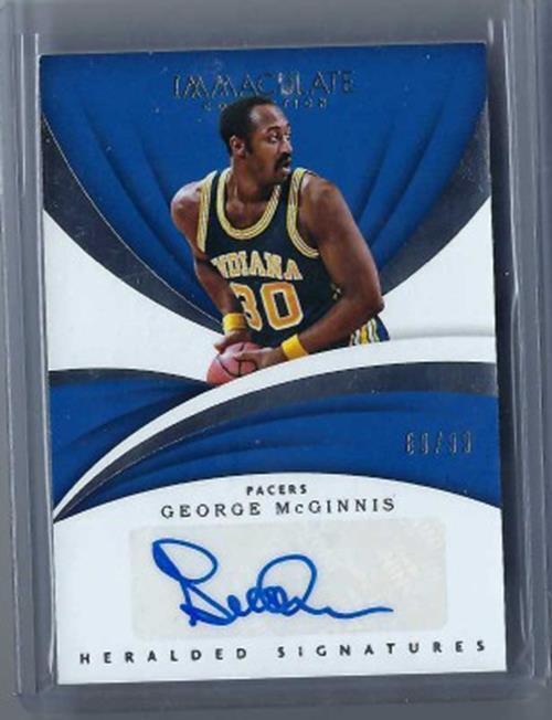 GEORGE MCGINNIS 2017-18 PANINI IMMACULATE HERALDED SIGNATURES AUTO #D /99
