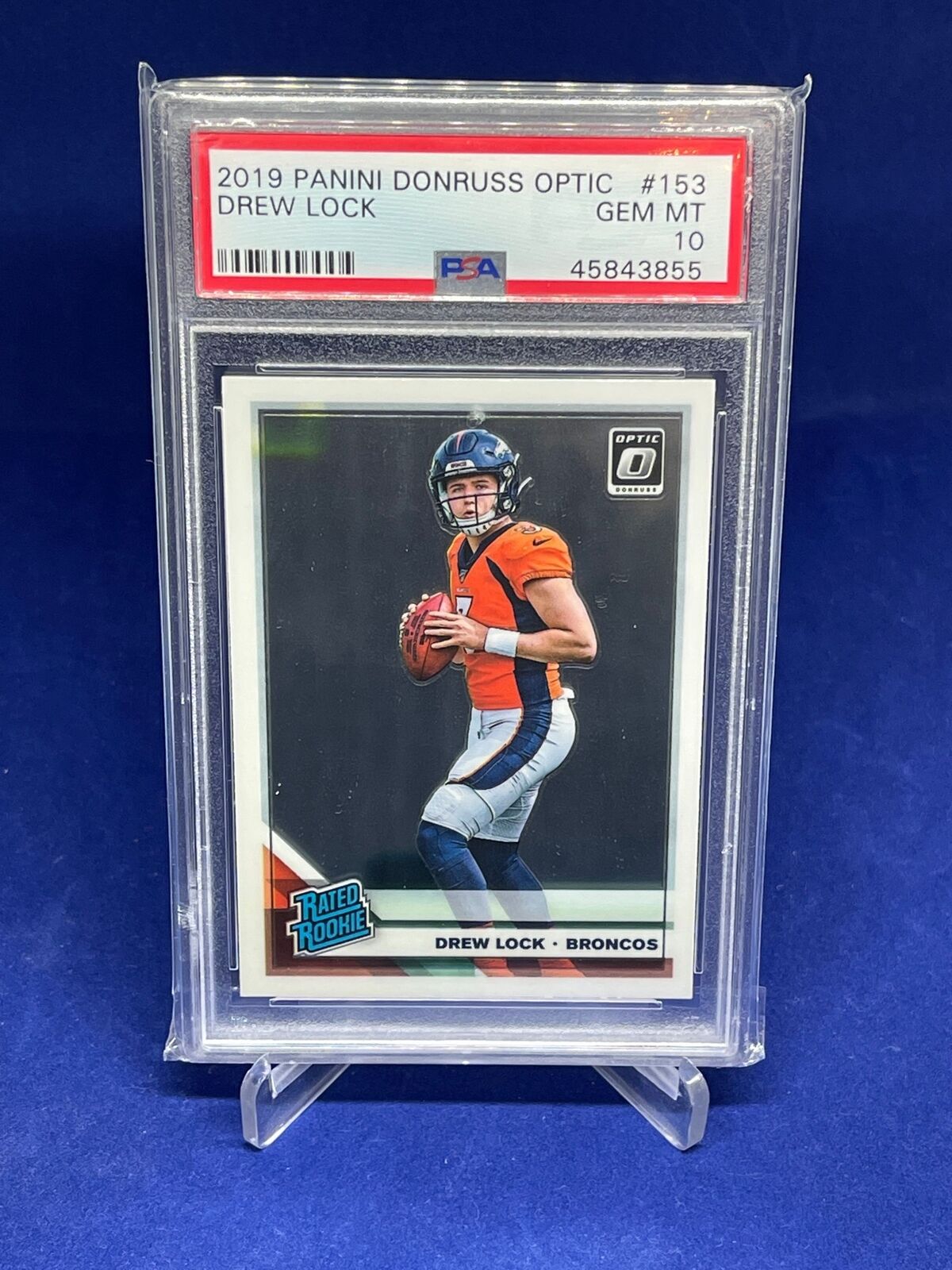 DREW LOCK 2019 PANINI DONRUSS OPTIC RATED ROOKIE RC #153 PSA 10 GEM MINT