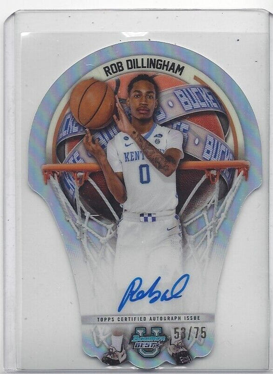 ROB DILLINGHAM 2023 BOWMANS BEST UNIV BUCKETS REFRACTOR ON CARD AUTO #D 53/75
