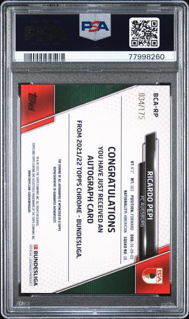 RICARDO PEPI 2021 TOPPS CHROME BUNDESLIGA PRISM REFRACTOR AUTO /175 PSA 10 POP 2