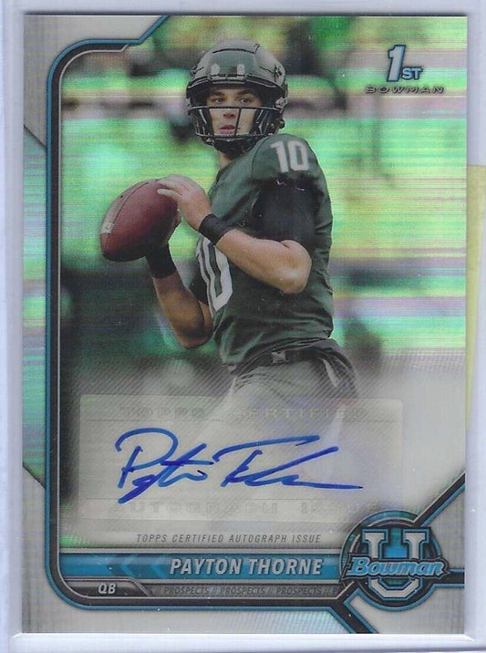 PAYTON THORNE 2022 BOWMAN UNIVERSITY REFRACTOR 1ST PROSPECT MICHIGAN STATE AUTO