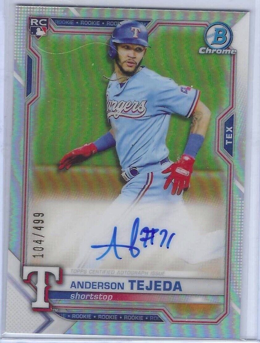 ANDERSON TEJEDA 2021 BOWMAN CHROME ROOKIE REFRACTOR AUTO RC #D 104/499