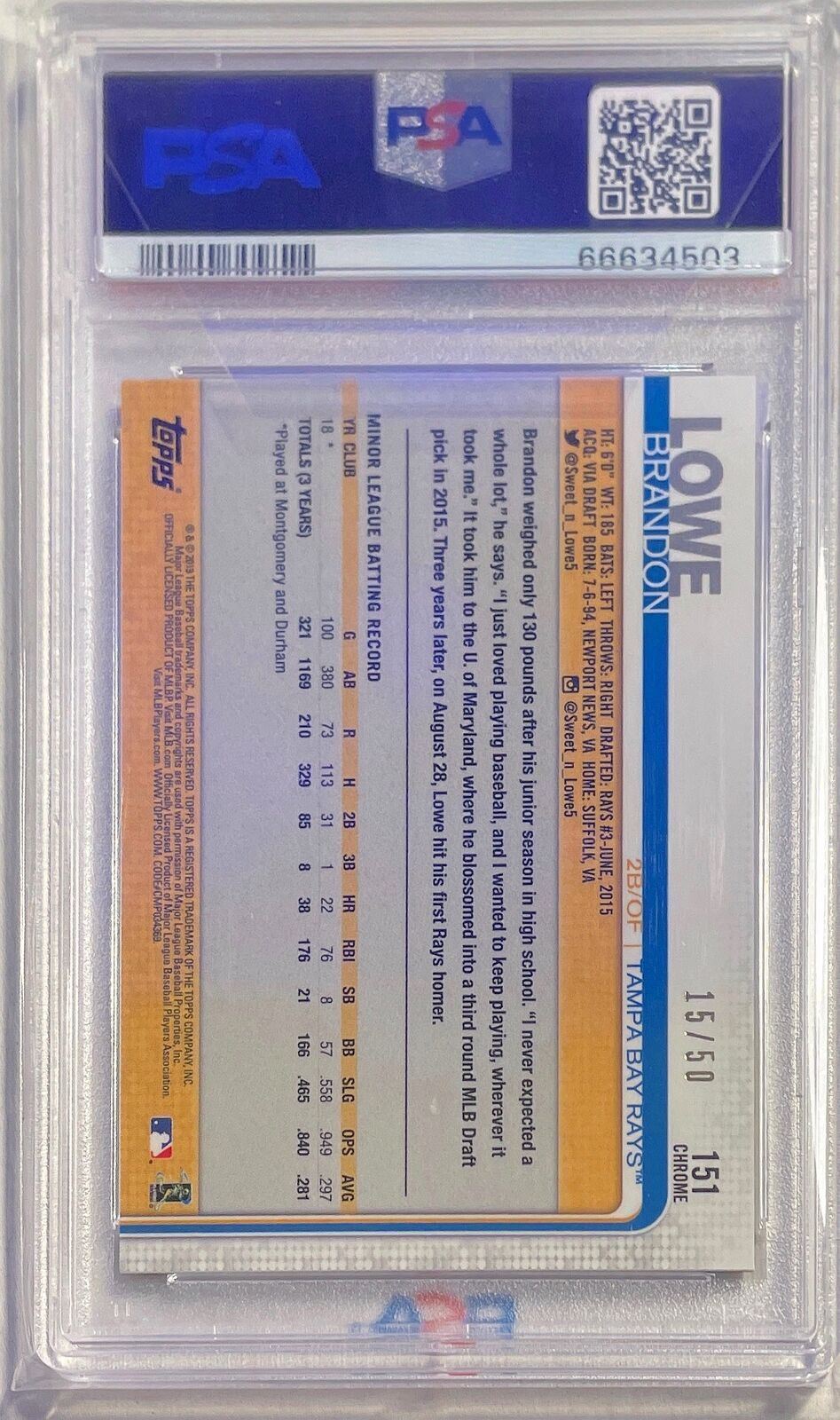 BRANDON LOWE 2019 TOPPS CHROME GOLD WAVE REFRACTOR RC #D 15/50 PSA 10 GEM POP 9
