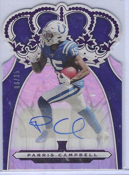 PARRIS CAMPBELL 2019 PANINI CHRONICLES CROWN ROYALE PURPLE DIE CUT AUTO RC /25