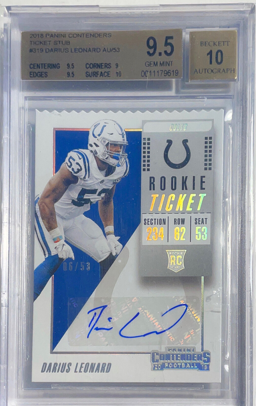 DARIUS LEONARD 2018 CONTENDERS TICKET STUB AUTO RC /53 BGS 9.5 GEM MINT POP 6