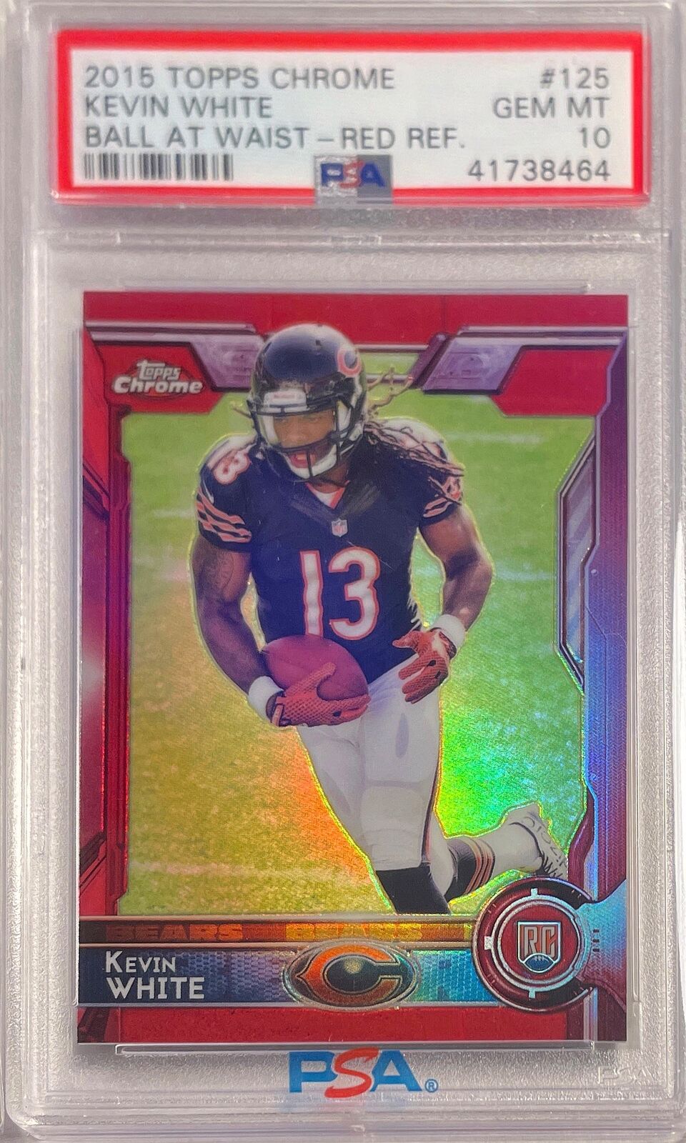 KEVIN WHITE 2015 TOPPS CHROME RED REFRACTOR RC #D 25/25 PSA 10 GEM MINT POP 1/1