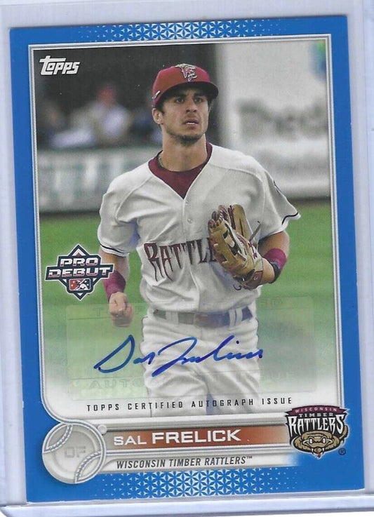 SAL FRELICK 2022 TOPPS PRO DEBUT BLUE PROSPECT AUTO #D 070/150