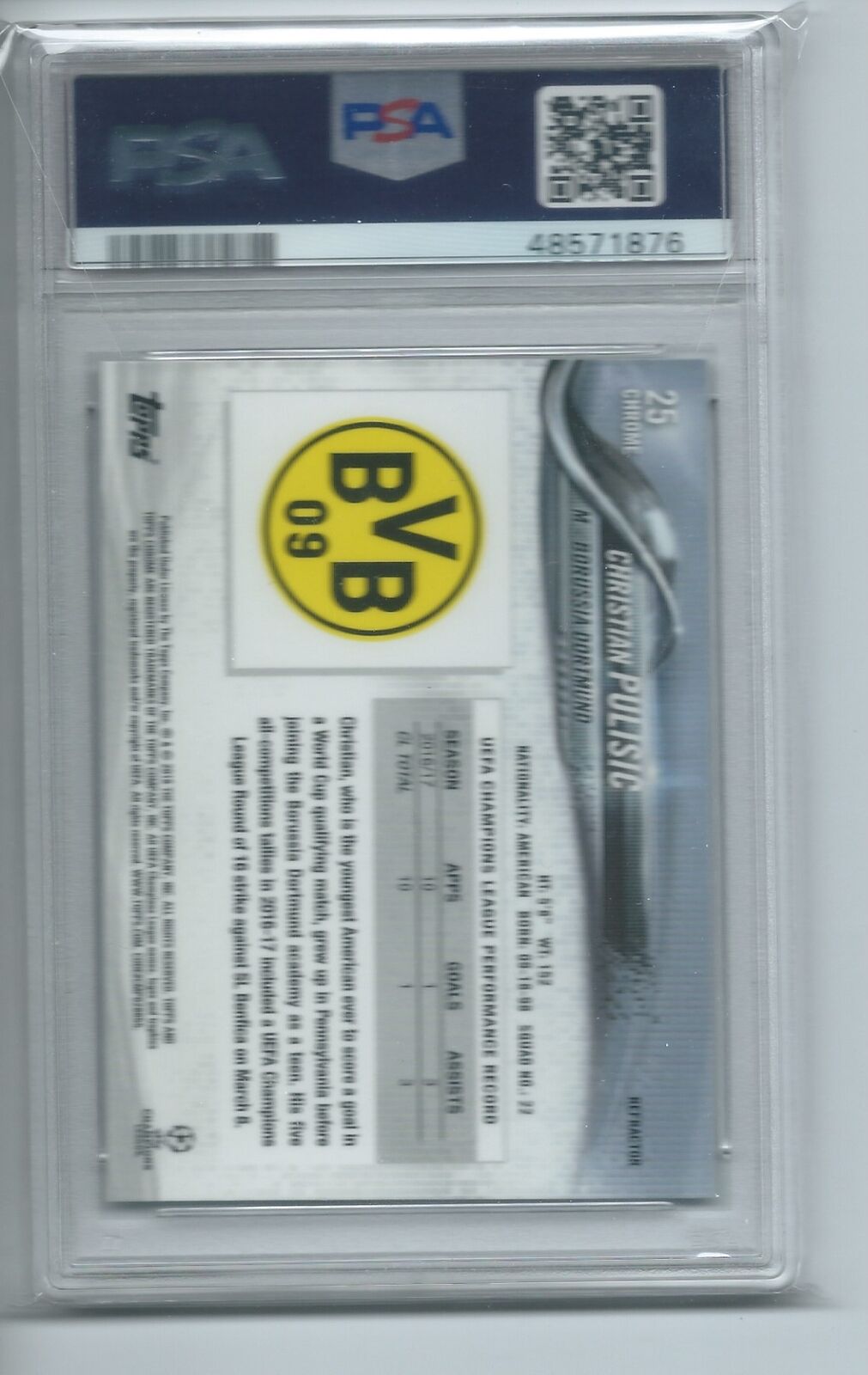 CHRISTIAN PULISIC 2017-18 TOPPS CHROME UEFA CHAMPIONS REFRACTOR RC #25 PSA 10