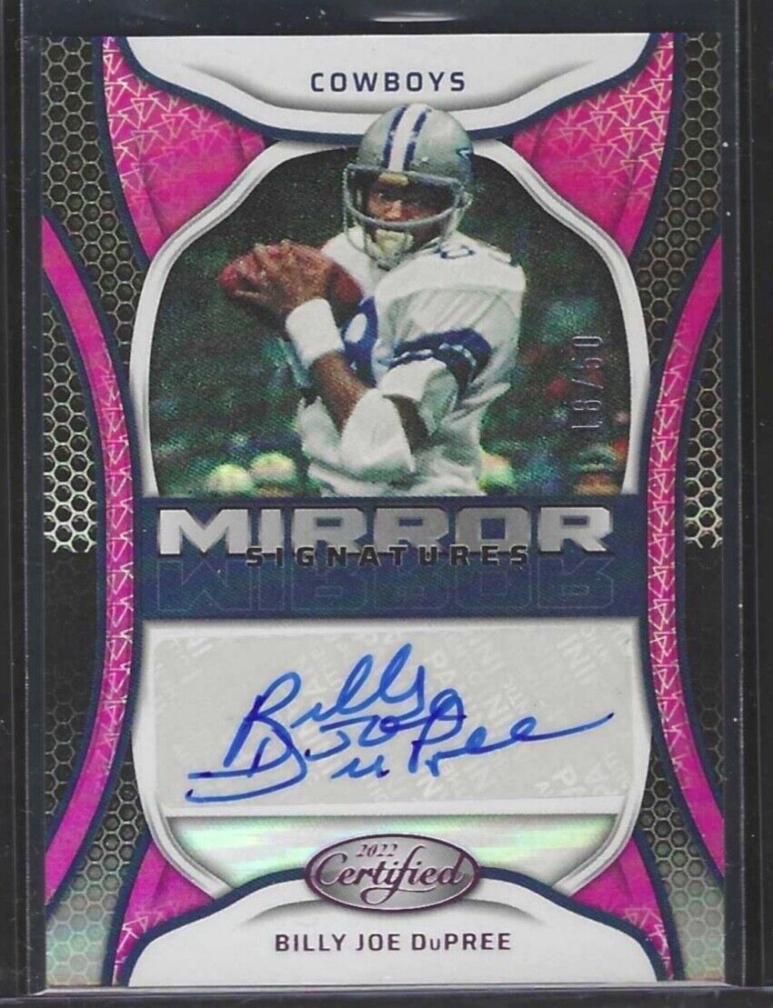 BILLY JOE DUPREE 2022 PANINI CERTIFIED MIRROR PINK SIGNATURES AUTO #D 18/50