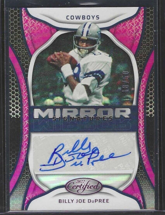 BILLY JOE DUPREE 2022 PANINI CERTIFIED MIRROR PINK SIGNATURES AUTO #D 18/50