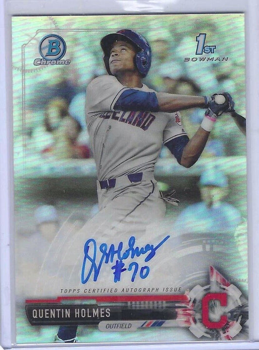 QUENTIN HOLMES 2017 BOWMAN CHROME REFRACTOR 1ST BOWMAN AUTO #D 445/499