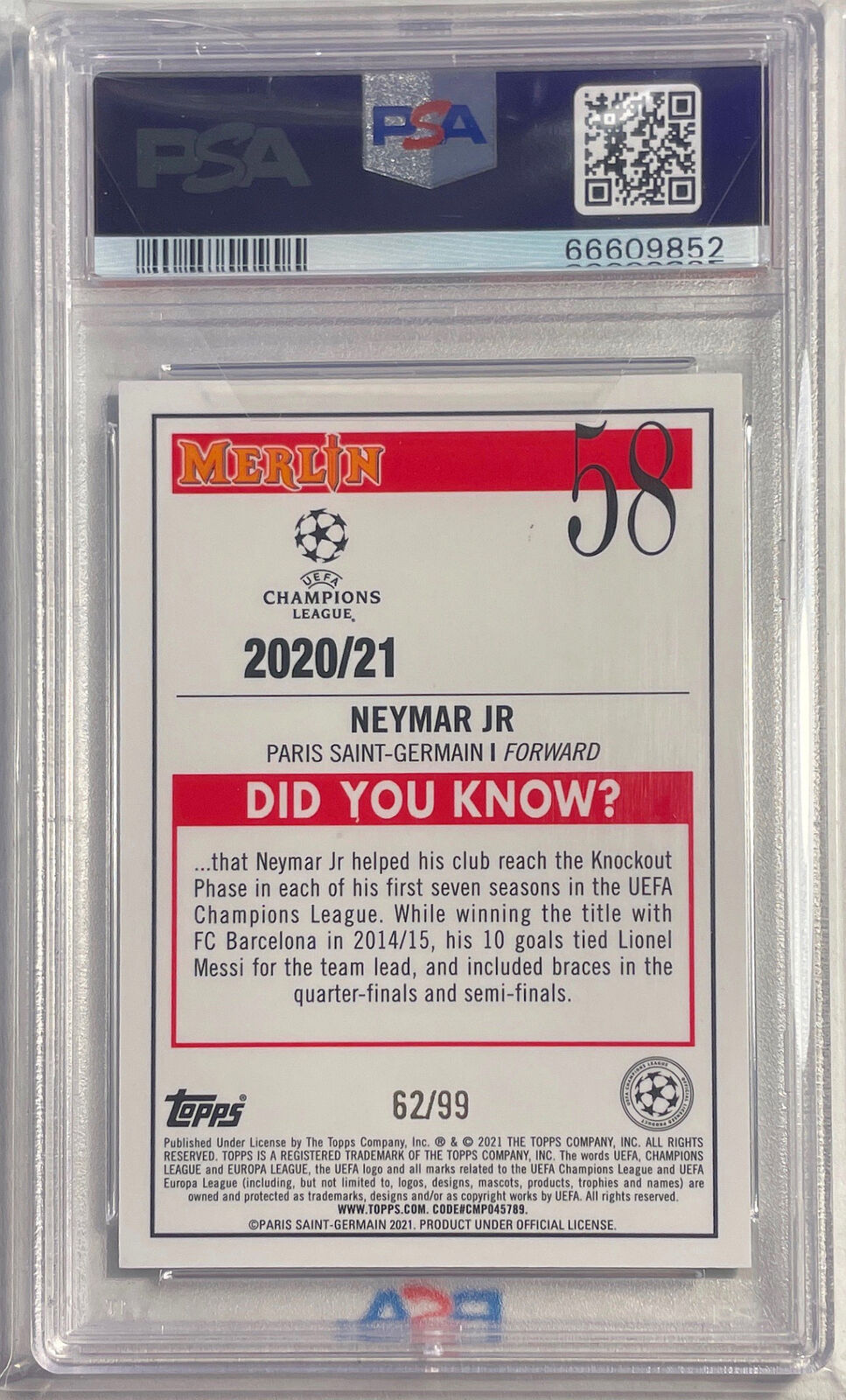 NEYMAR JR. 2020-21 TOPPS MERLIN CHROME GREEN MOJO REFRACTOR #D /99 PSA 10 POP 2