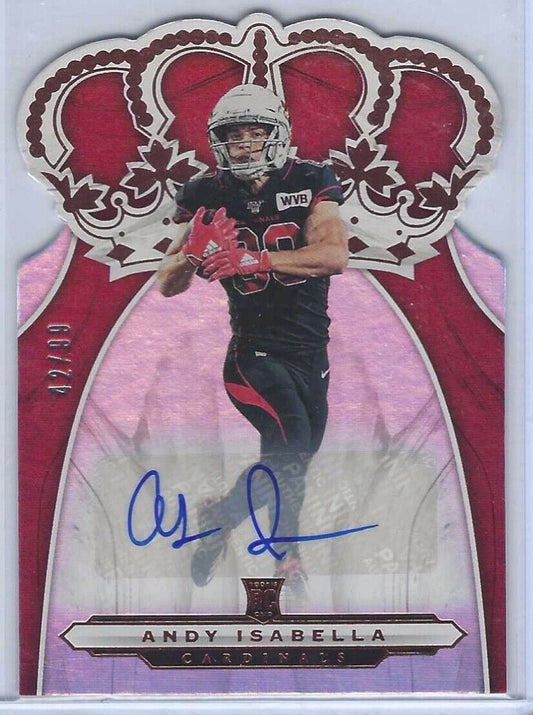 ANDY ISABELLA 2019 CHRONICLES CROWN ROYALE DIE CUT ROOKIE AUTO RC #D 42/99