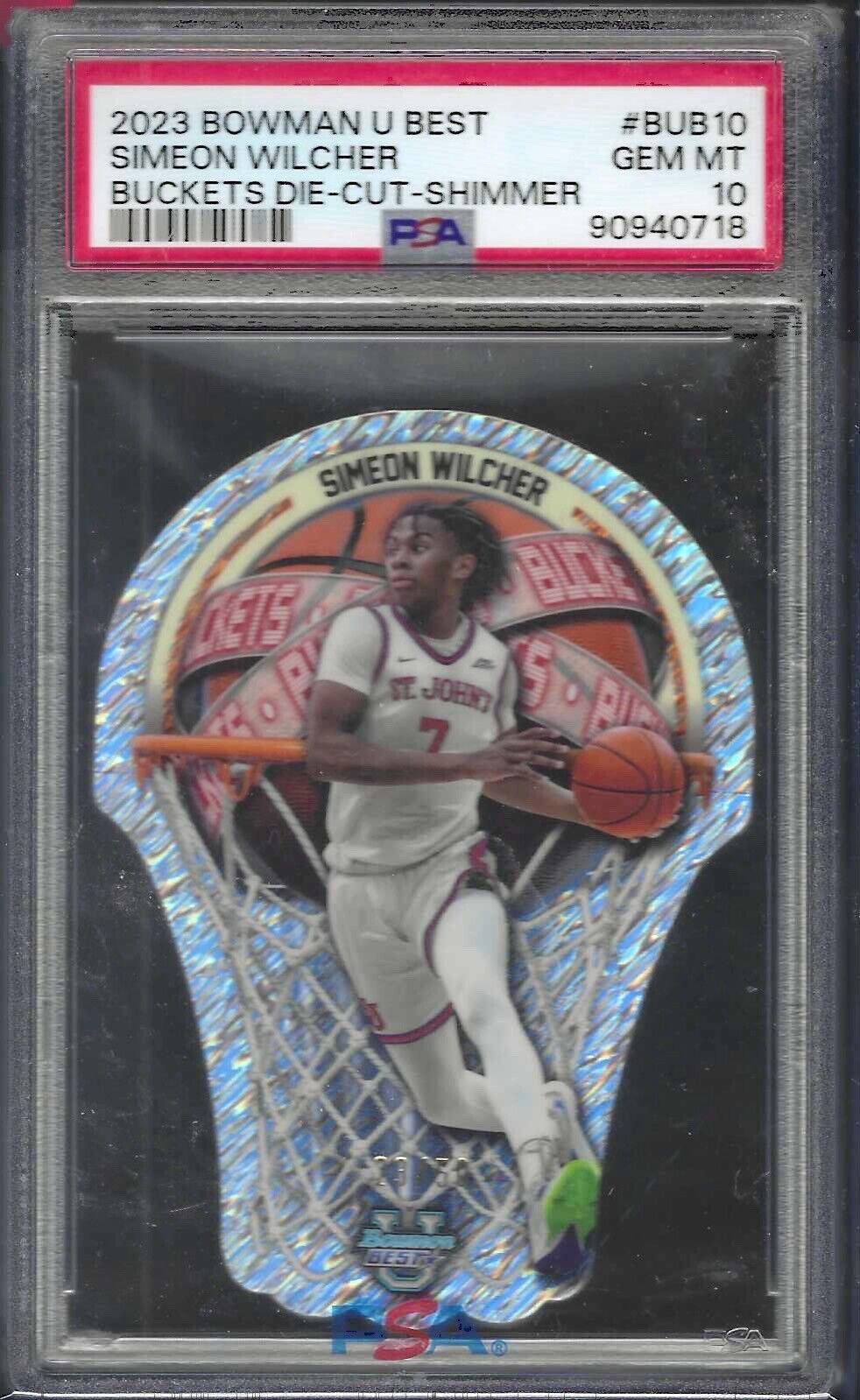 SIMEON WILCHER 2023 BOWMAN U BEST BUCKETS SHIMMER REFRACTOR /50 PSA 10 POP 1/1