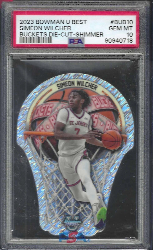 SIMEON WILCHER 2023 BOWMAN U BEST BUCKETS SHIMMER REFRACTOR /50 PSA 10 POP 1/1