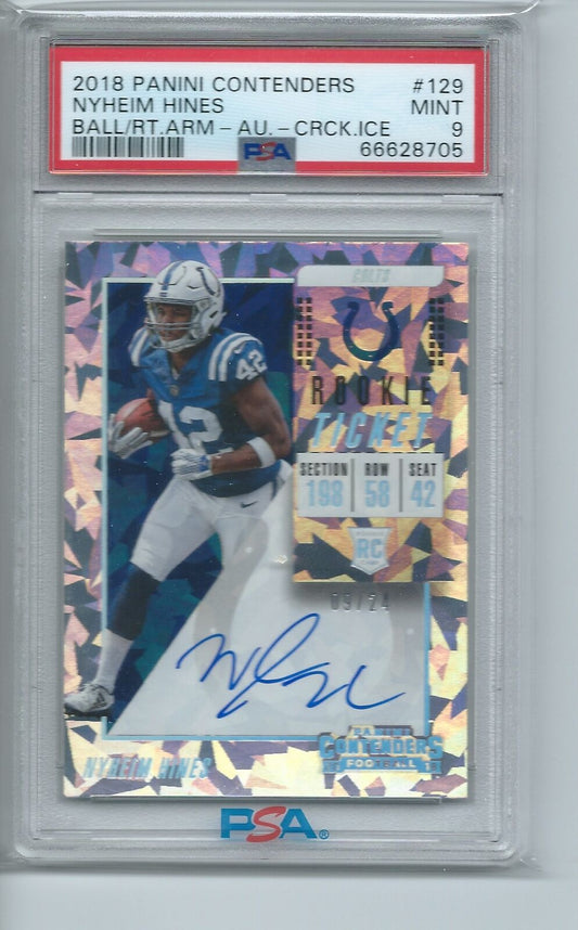NYHEIM HINES 2018 PANINI CONTENDERS ROOKIE TICKET CRACKED ICE AUTO RC /24 PSA 9