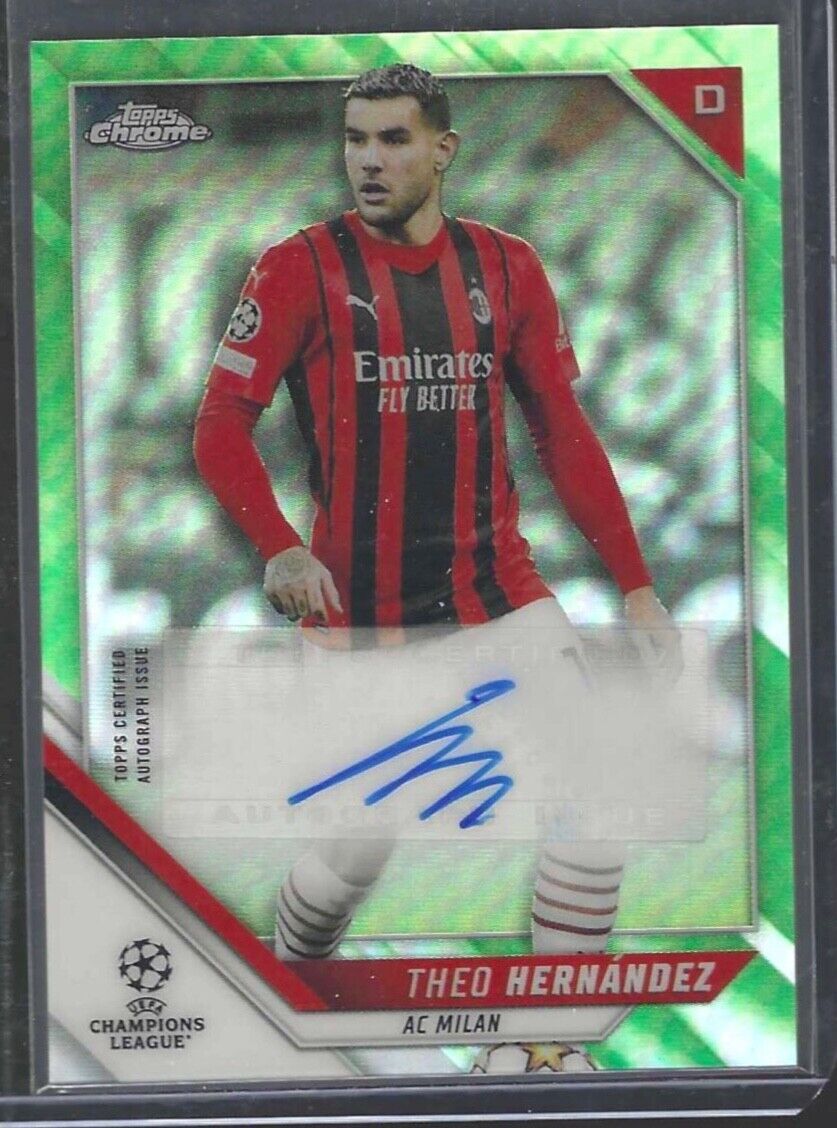 THEO HERNANDEZ 2021-22 TOPPS CHROME UEFA GREEN REFRACTOR AUTO #D 28/99