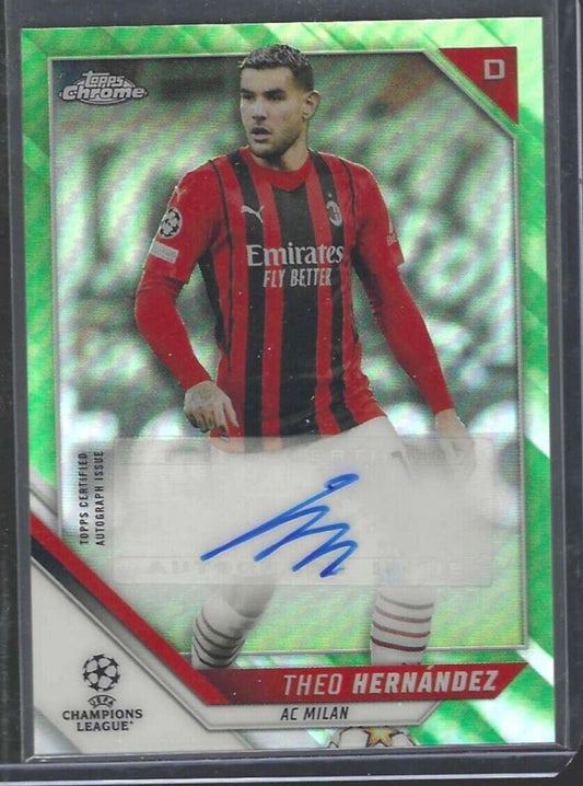 THEO HERNANDEZ 2021-22 TOPPS CHROME UEFA GREEN REFRACTOR AUTO #D 28/99
