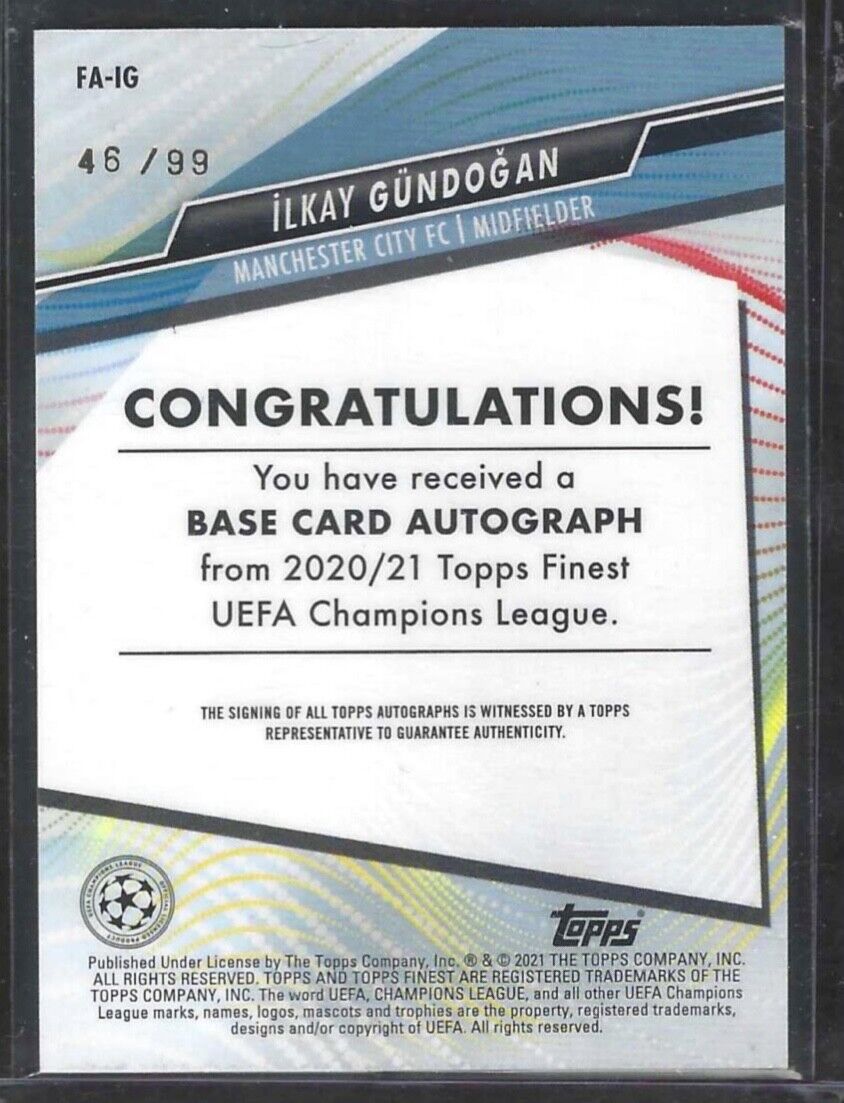 ILKAY GUNDOGAN 2020-21 TOPPS FINEST GREEN REFRACTOR AUTO #D 46/99