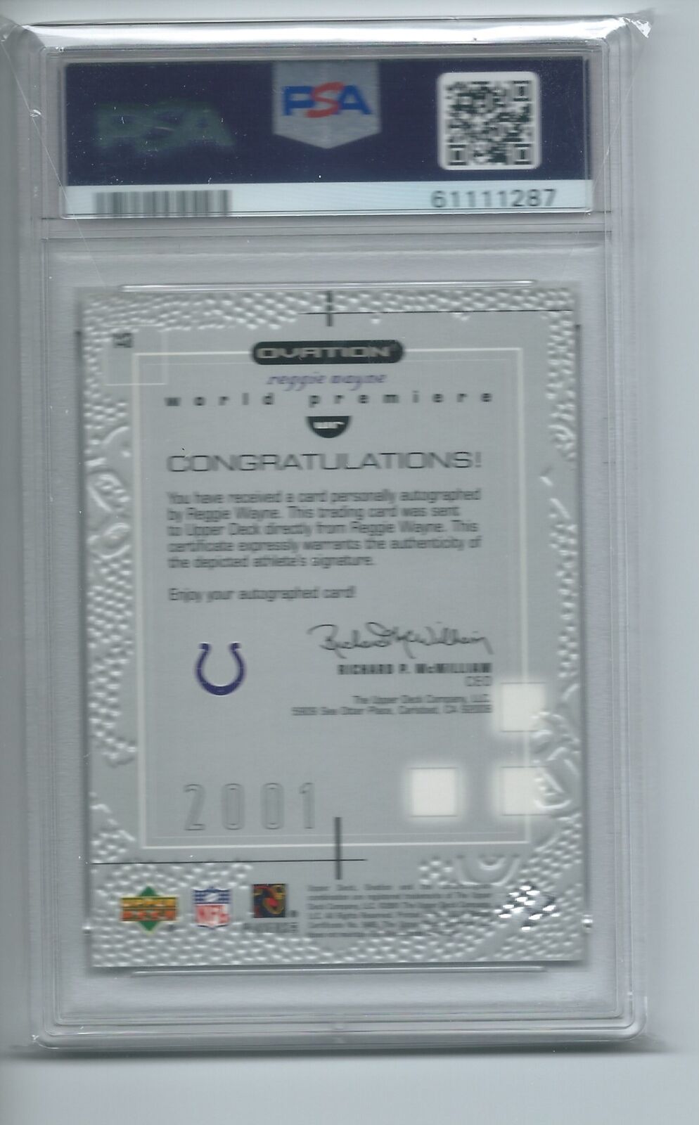 REGGIE WAYNE 2001 UPPER DECK OVATION ON CARD AUTO RC #D 206/250 PSA 10 GEM MINT