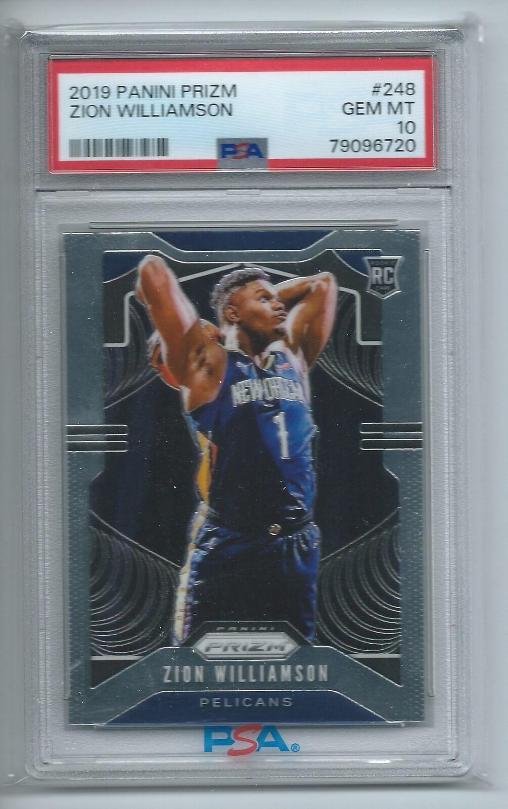 ZION WILLIAMSON 2019-20 PANINI PRIZM TRUE ROOKIE RC #248 PSA 10 GEM MINT