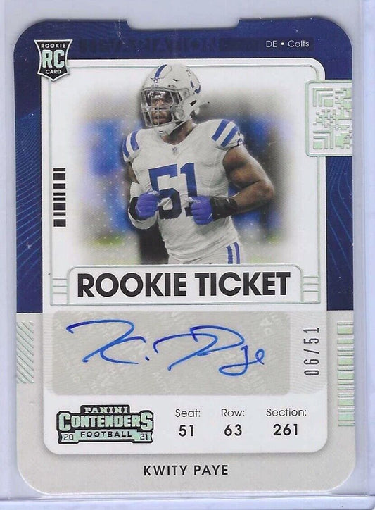 KWITY PAYE 2021 PANINI CONTENDERS ROOKIE TICKET STUB DIE CUT AUTO RC #D 06/51