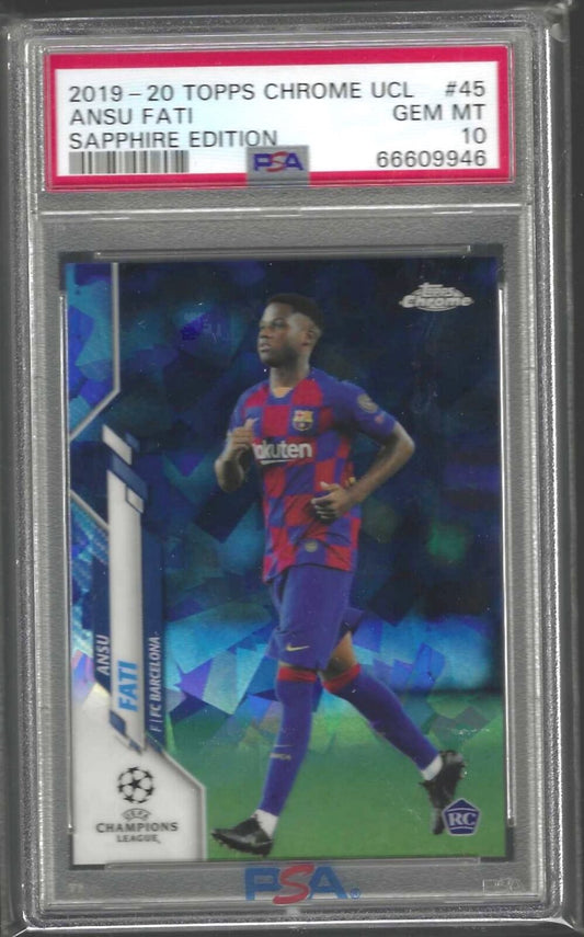 ANSU FATI 2019-20 TOPPS CHROME UCL SAPPHIRE EDITION REFRACTOR RC #45 PSA 10 GEM