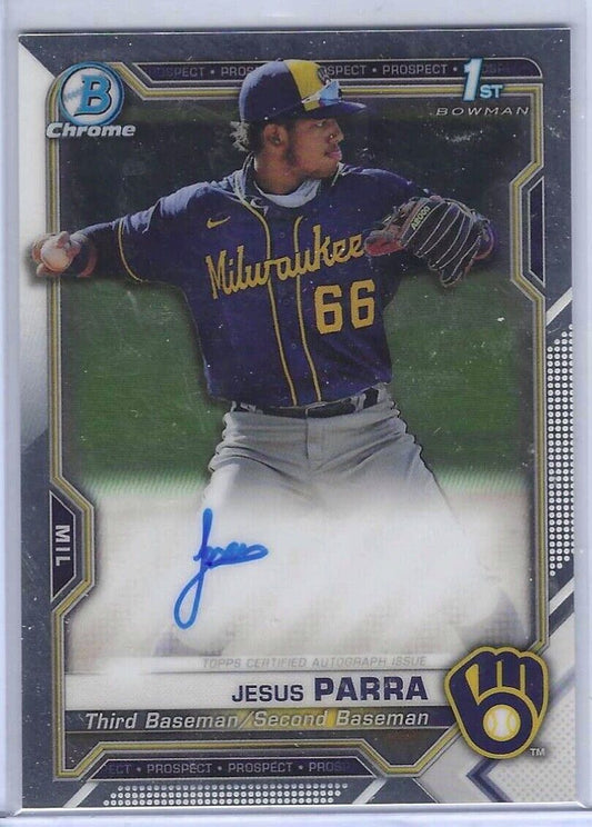 JESUS PARRA 2021 BOWMAN CHROME 1ST BOWMAN PROSPECT AUTO #CPA-JPAR