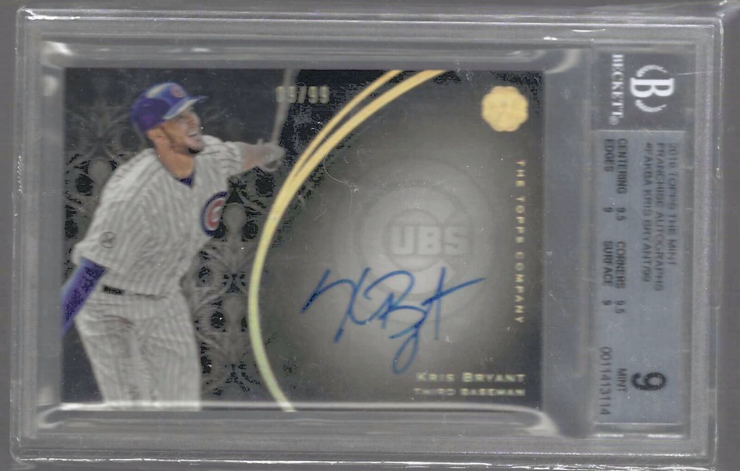 KRIS BRYANT 2016 TOPPS THE MINT FRANCHISE AUTO /99 BGS 9 w/ 10 AU MINT POP 4