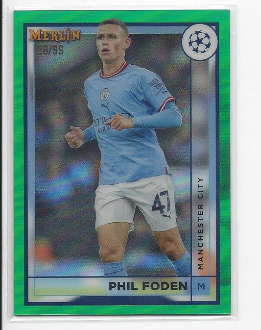 PHIL FODEN 2022-23 TOPPS MERLIN CHROME GREEN REFRACTOR #D 28/99
