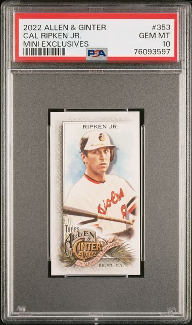 CAL RIPKEN JR 2022 ALLEN & GINTER MINI RIP CARD SSP EXTENDED #353 PSA 10 POP 4