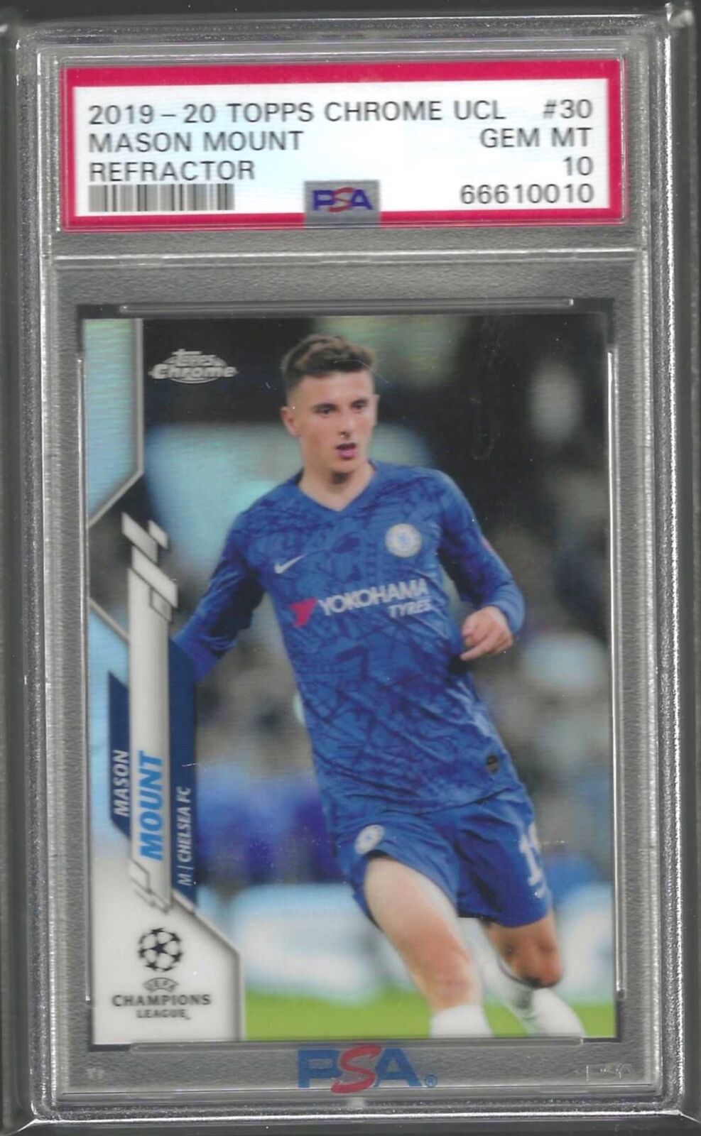 MASON MOUNT 2019-20 TOPPS CHROME UCL SILVER REFRACTOR RC #30 PSA 10 GEM MINT