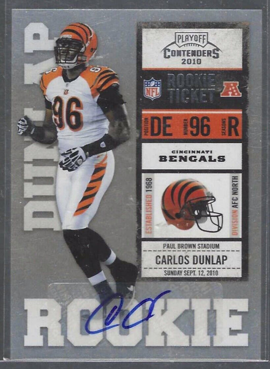 CARLOS DUNLAP 2010 PLAYOFF CONTENDERS ROOKIE TICKET AUTO RC #112