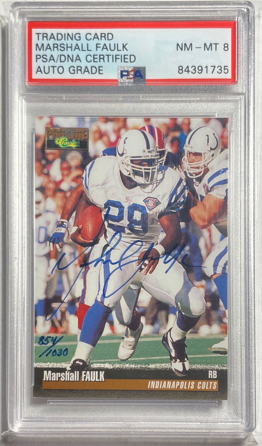 MARSHALL FAULK 1995 CLASSIC PRO LINE AUTO #D 854/1030 PSA 8 NEAR MINT POP 1/1